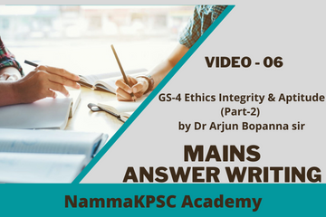 GS-4 Ethics Integrity & aptitude (Part-2) by Dr Arjun Bopanna