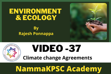 Video 37- Climate change Agreements
