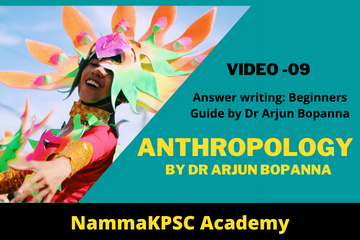 Anthropology Answer writing: Beginners Guide by Dr Arjun Bopanna