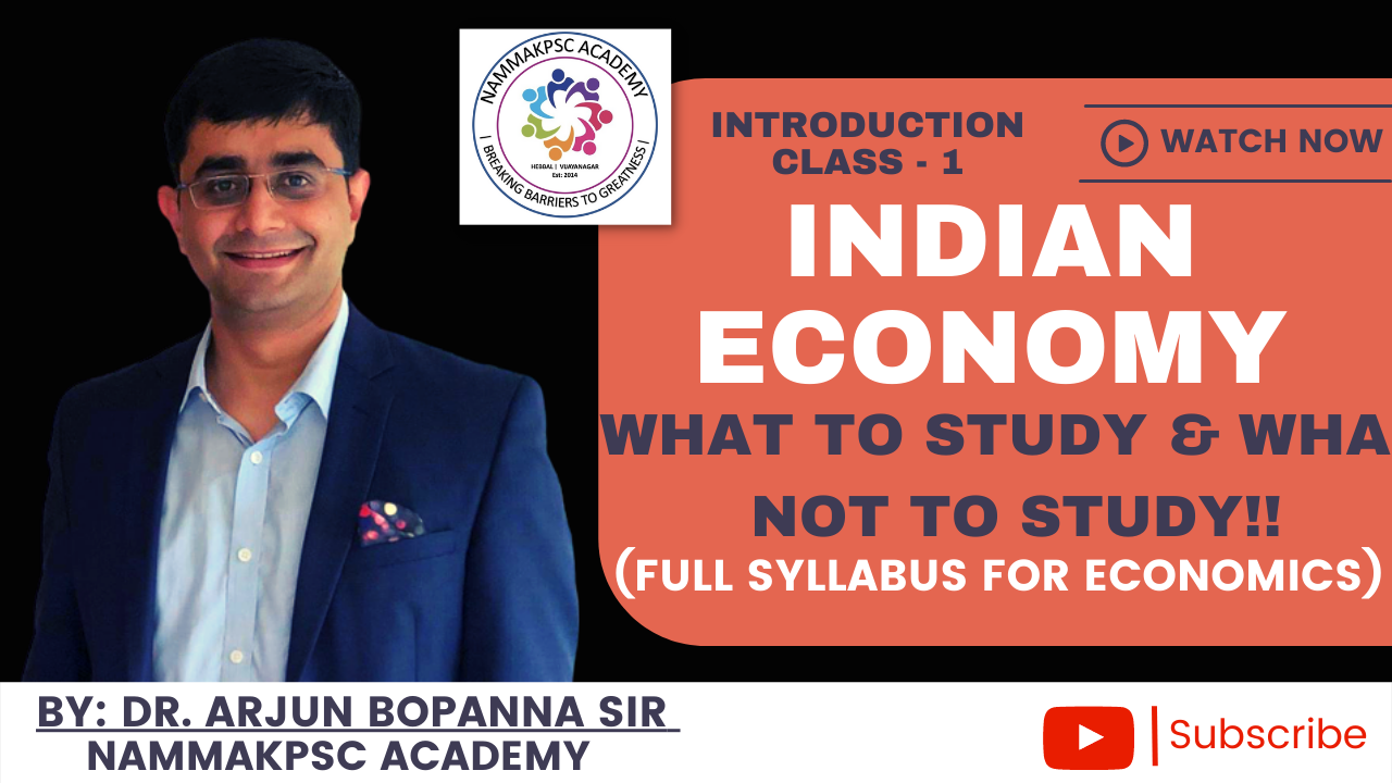 INDIAN ECONOMICS – WHAT TO STUDY & WHAT NOT TO STUDY